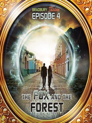 cover image of The Fox and the Forest